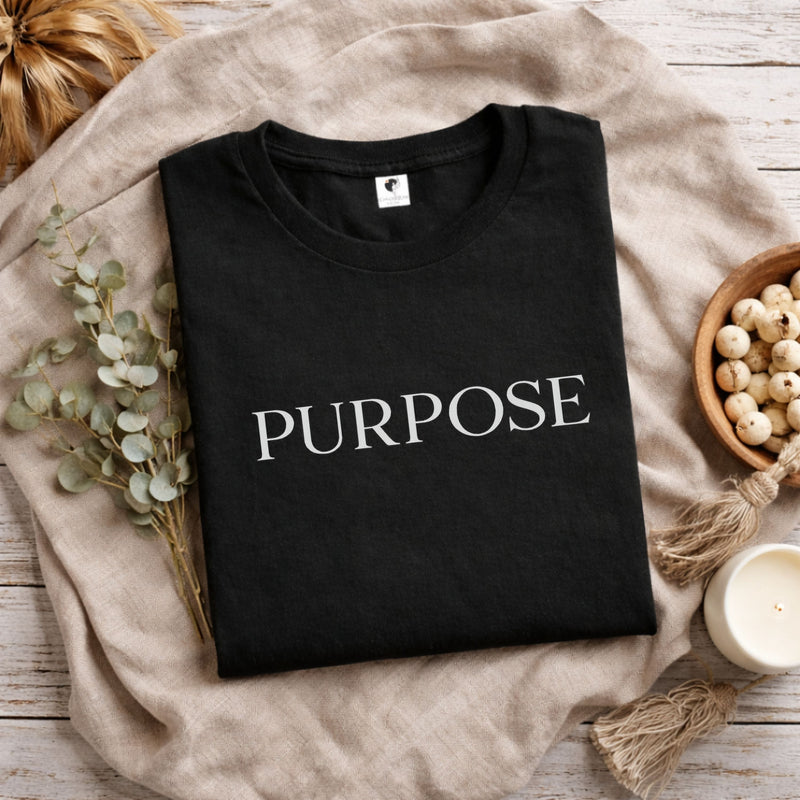 Purpose Graphic Tee — Minimal Inspirational Short Sleeve Shirt