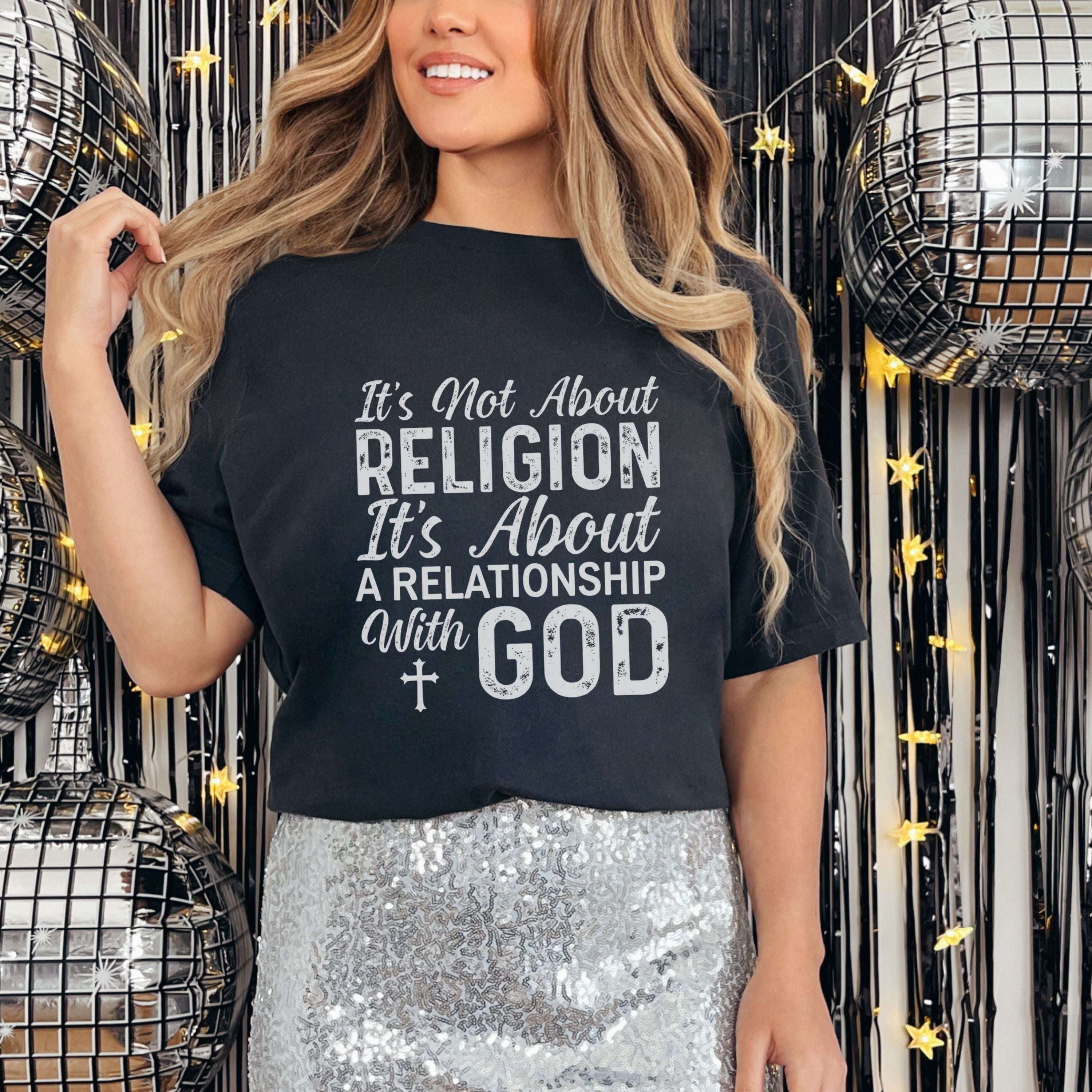 Faith Relationship T-Shirt — "It’s Not About Religion, It’s About a Relationship with God"