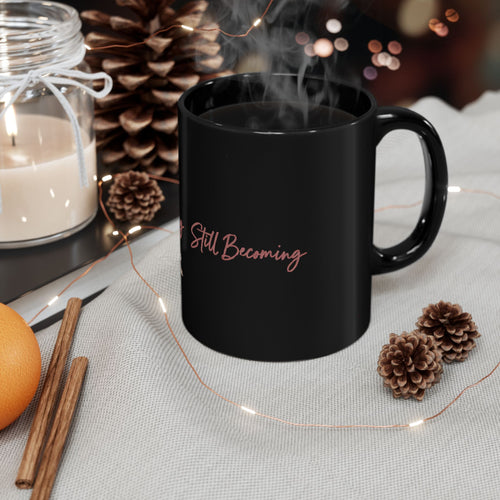 Black Floral Script Mug — 'Stay Beautiful' 11oz/15oz