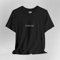 Purpose Minimalist Tee — 'PURPOSE' Graphic Short-Sleeve Shirt